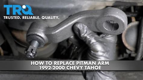 pitman arm replacement instructions